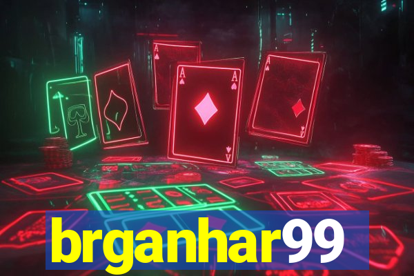 brganhar99