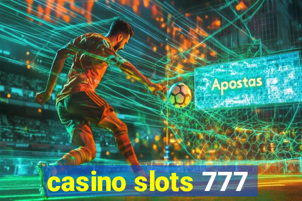 casino slots 777