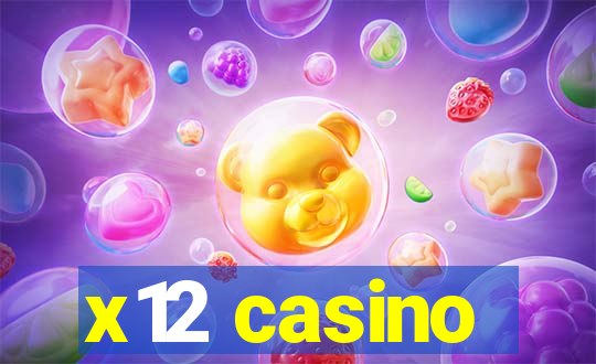 x12 casino