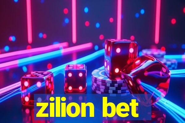 zilion bet