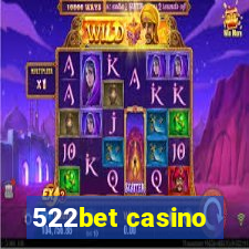 522bet casino