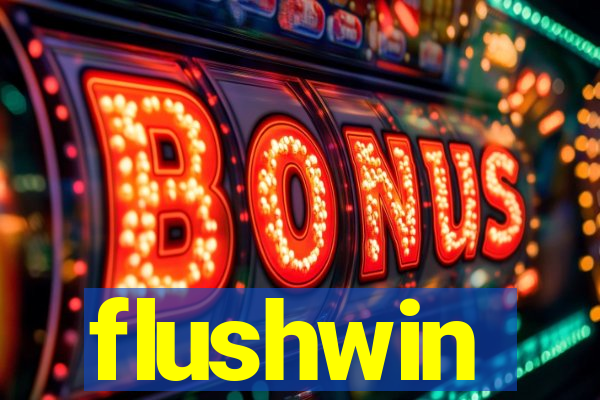 flushwin