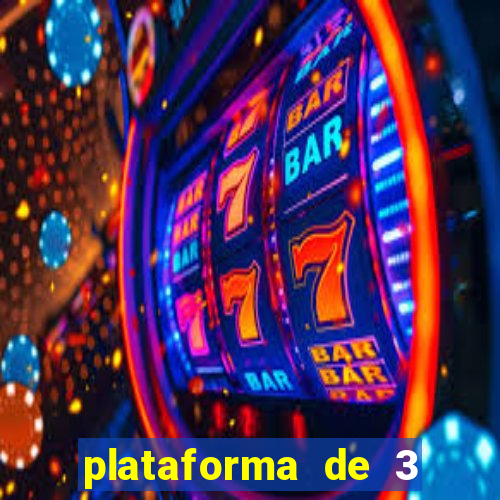 plataforma de 3 reais cassino