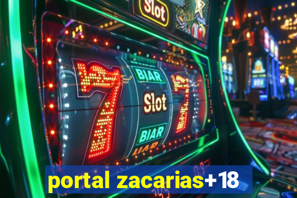 portal zacarias+18