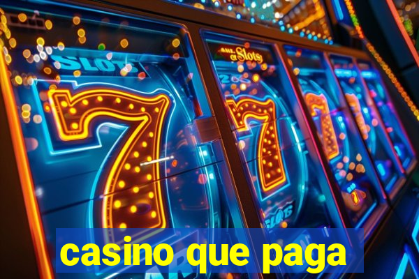 casino que paga