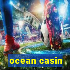 ocean casin