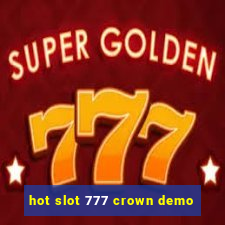 hot slot 777 crown demo