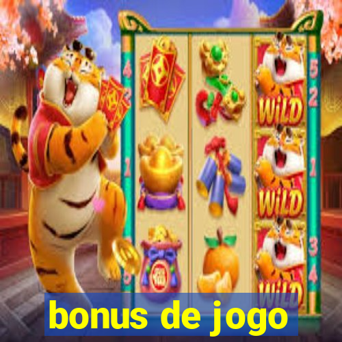 bonus de jogo