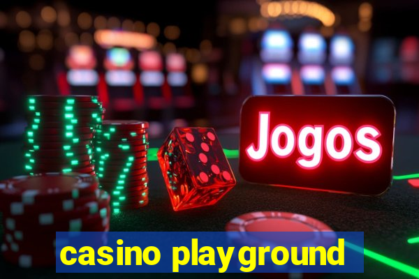 casino playground