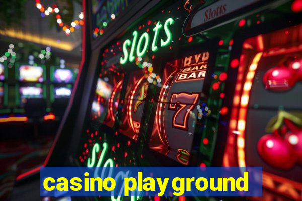 casino playground