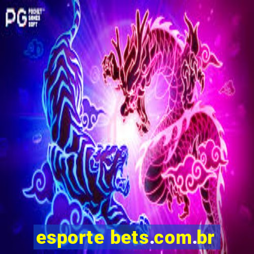 esporte bets.com.br