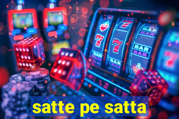 satte pe satta