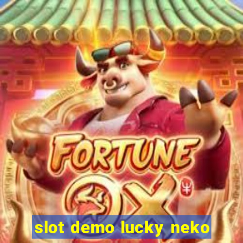 slot demo lucky neko