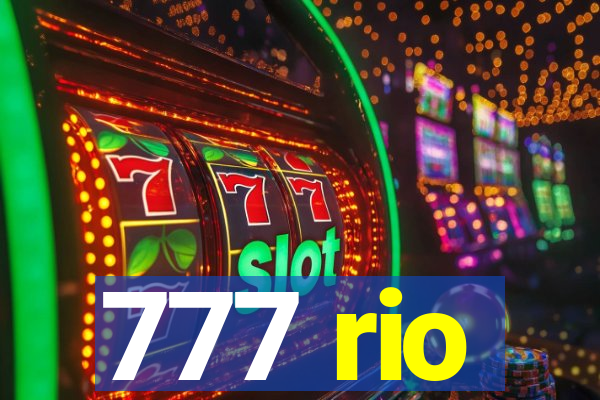 777 rio