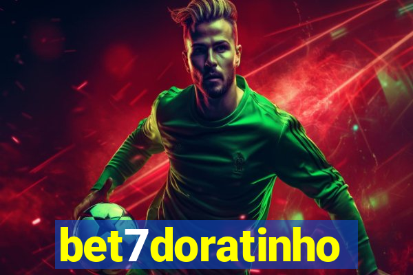 bet7doratinho