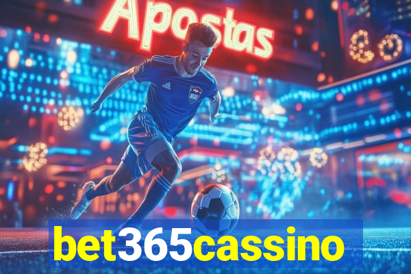 bet365cassino