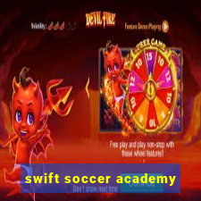 swift soccer academy