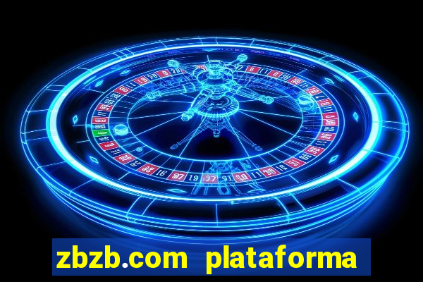 zbzb.com plataforma de jogos