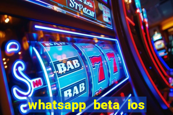 whatsapp beta ios testflight code 2024