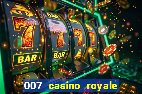 007 casino royale poker scene dublado