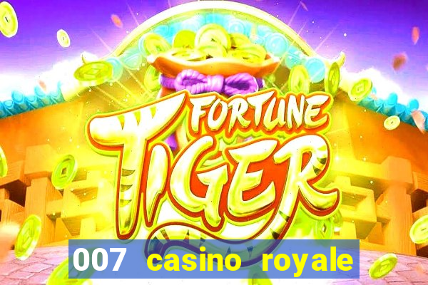 007 casino royale poker scene dublado