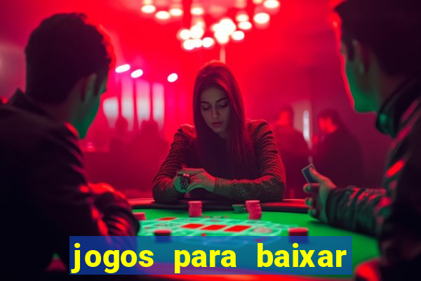 jogos para baixar e ganhar dinheiro