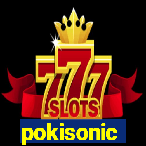 pokisonic