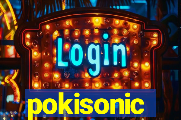 pokisonic