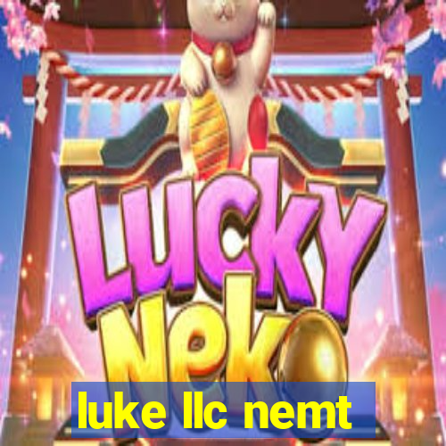 luke llc nemt