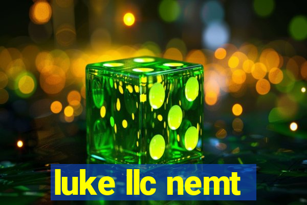 luke llc nemt