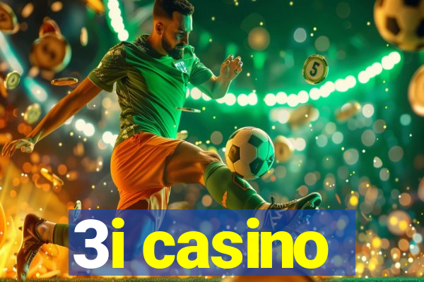 3i casino