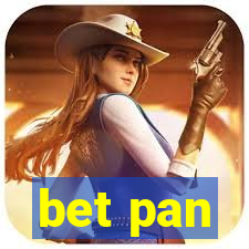 bet pan