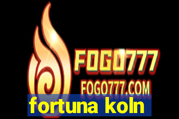 fortuna koln