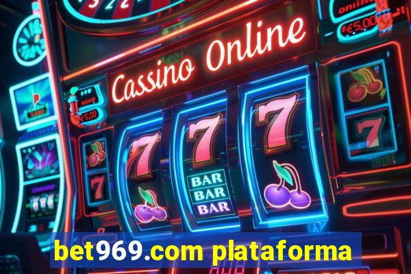 bet969.com plataforma