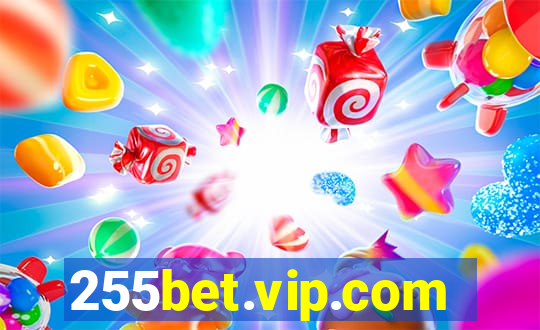 255bet.vip.com