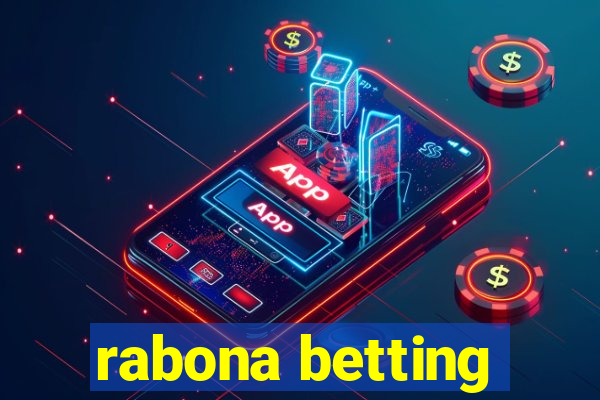 rabona betting