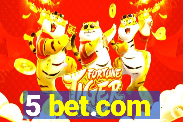 5 bet.com