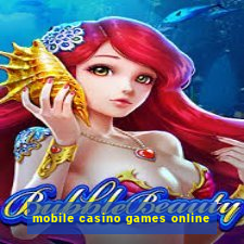 mobile casino games online