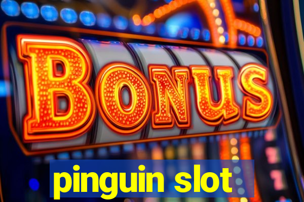 pinguin slot