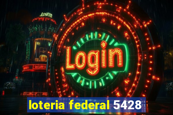 loteria federal 5428