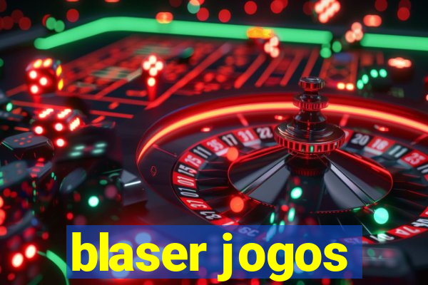 blaser jogos