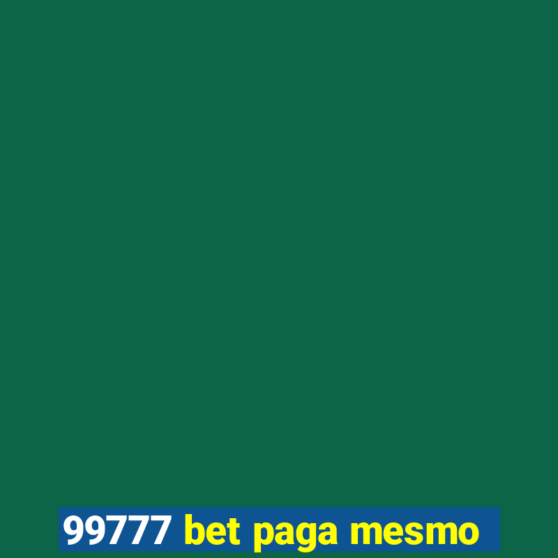 99777 bet paga mesmo