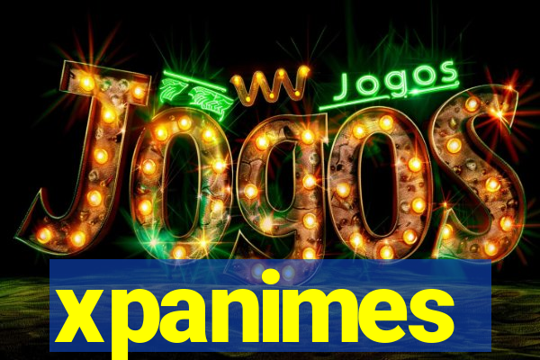 xpanimes