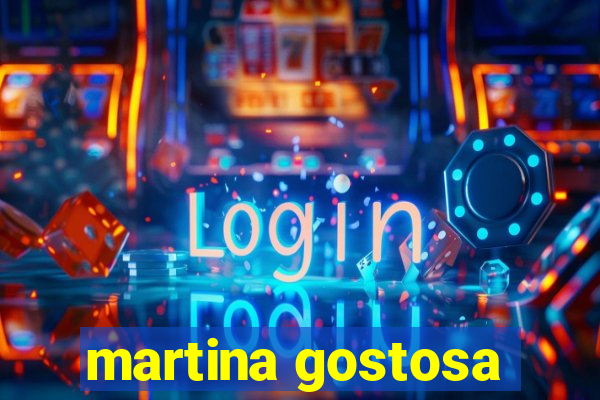 martina gostosa