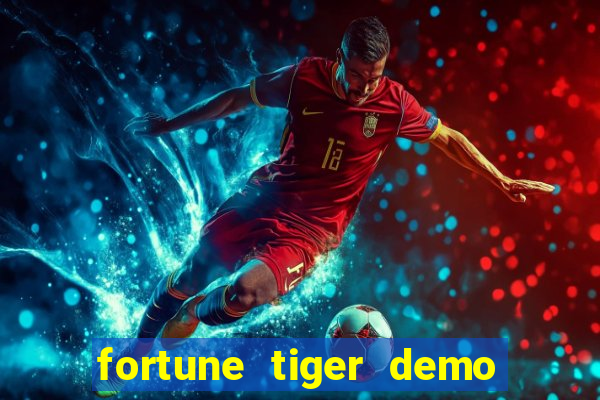 fortune tiger demo slots fun