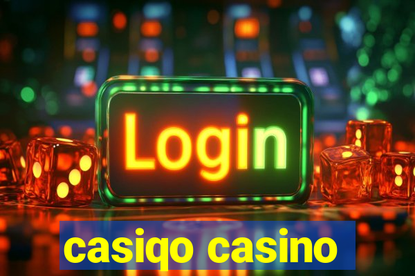 casiqo casino