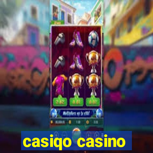 casiqo casino