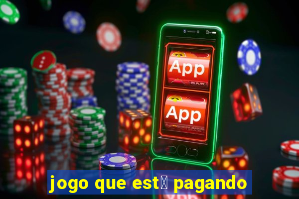 jogo que est谩 pagando