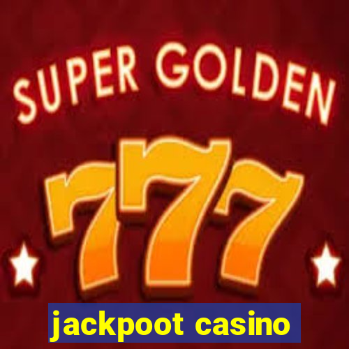 jackpoot casino