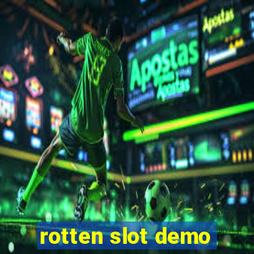 rotten slot demo